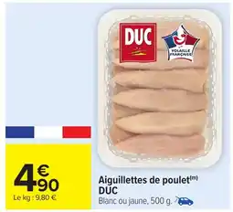 Carrefour DUC Aiguillettes de poulet offre