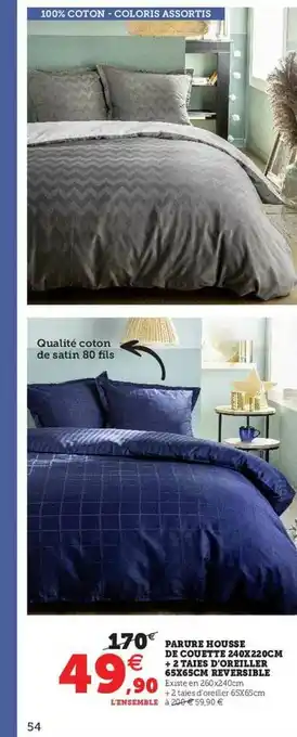 Hyper U Parure Housse De Couette 240 X 220 Cm + 2 Taies D'oreiller 65 X 65 Cm Réversible offre