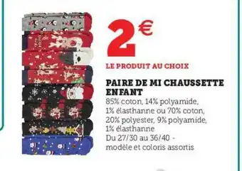 Hyper U Paire De Mi Chaussette Enfant offre