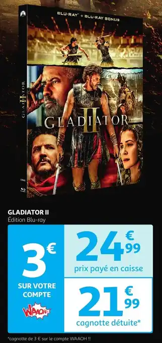 Auchan Gladiator II offre