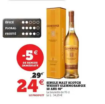 Hyper U Single Malt Scotch Whisky Glenmorangie 10 Ans 40° offre