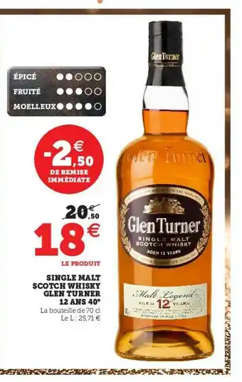 Hyper U Single Malt Scotch Whisky Glen Turner 12 Ans 40° offre