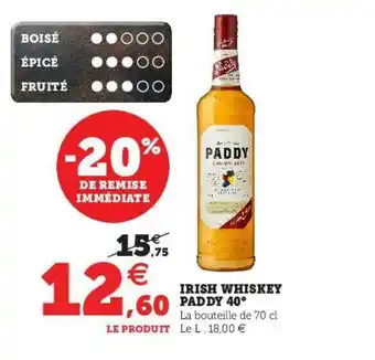 Hyper U Irish Whiskey Paddy 40° offre