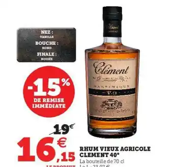 Hyper U Rhum Vieux Agricole Clément 40° offre