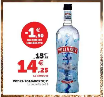 Hyper U Vodka Poliakov 37,5° offre