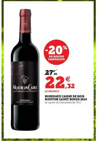 Hyper U Bordeaux Caisse De Bois Mouton Cadet Rouge 2019 offre