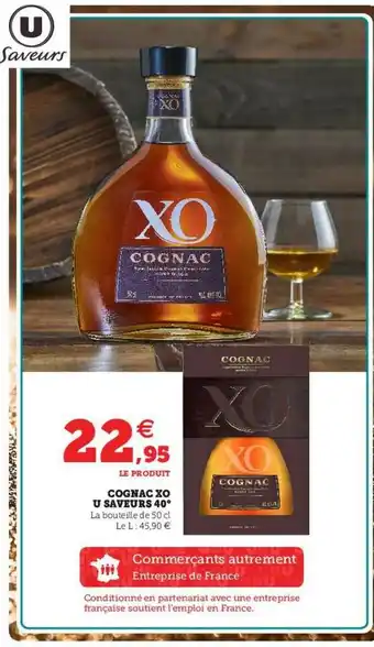Hyper U Cognac Xo U Saveurs 40° offre
