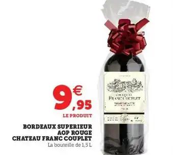 Hyper U Bordeaux Supérieur Aop Rouge Château Franc Couplet offre