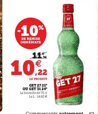Hyper U Get 27 21° Ou Get 31 24° offre