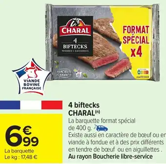 Carrefour CHARAL 4 biftecks offre