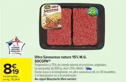 Carrefour SOCOPA Ultra Savoureux nature 15% M.G. offre