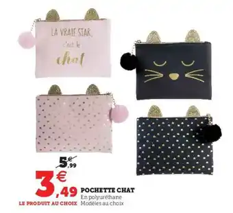 Hyper U Pochette Chat offre