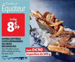 Auchan Gambas entières cuites réfrigérées ou crues décongelées offre