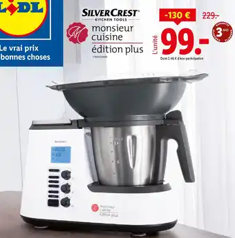 Lidl SILVERCREST monsieur cuisine offre