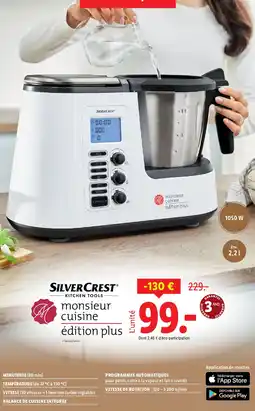 Lidl SILVERCREST monsieur cuisine édition plus offre