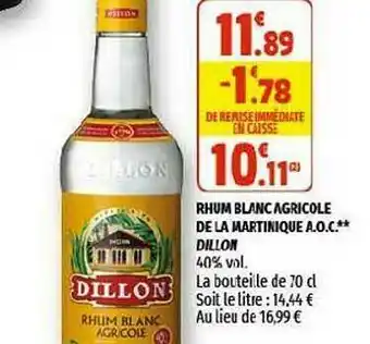 Coccinelle Supermarché Rhum Blanc Argricole De La Martinique A.o.c. Dillon offre