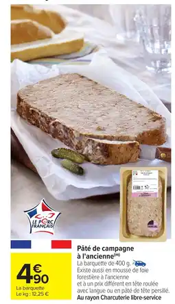 Carrefour Pâté de campagne à l'ancienne offre