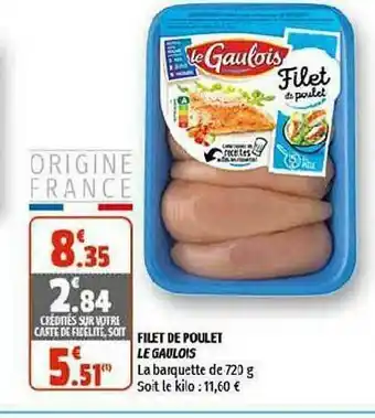 Coccinelle Supermarché Filet De Poulet Le Gaulois offre