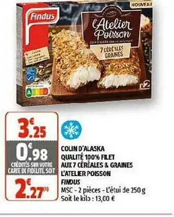 Coccinelle Supermarché Colin D'alaska Qualité 100% Filet Aux 7 Céréales & Graines L'atelier Poisson Findus offre