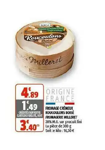 Coccinelle Supermarché Fromage Créneux Roucoulons Boisé Fromagerie Milleret offre