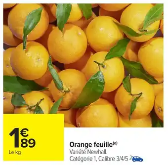 Carrefour Orange feuille offre