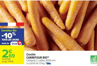 Carrefour Carotte carrefour bio offre