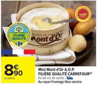 Carrefour Mini mont d'or a.o.p. filière qualité carrefour offre