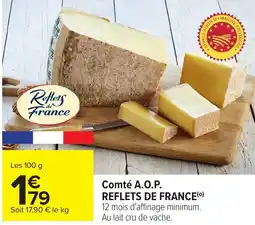 Carrefour Comté a.o.p. reflets de france offre