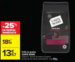 Carrefour CARTE NOIRE Café en grains offre