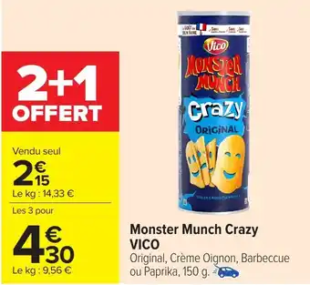 Carrefour VICO Monster Munch Crazy offre