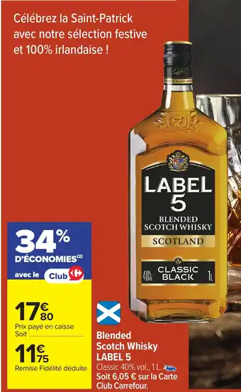 Carrefour LABEL 5 Blended Scotch Whisky offre