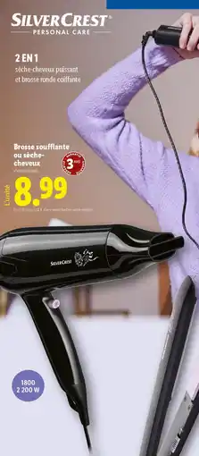 Lidl SILVERCREST Brosse soufflante ou sèche-cheveux offre