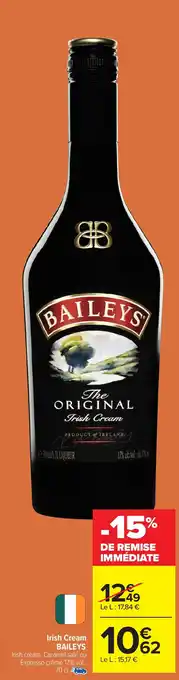 Carrefour BAILEYS Irish Cream offre