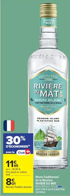 Carrefour RIVIÈRE DU MÂT Rhum Traditionnel de la Réunion offre