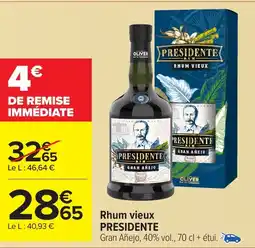 Carrefour PRESIDENTE Rhum vieux offre