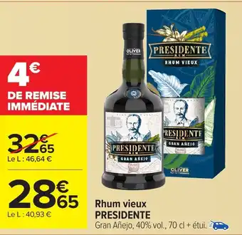 Carrefour PRESIDENTE Rhum vieux offre