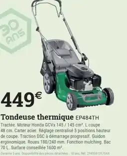 Espace emeraude Tondeuse thermique EP484TH offre