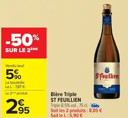 Carrefour ST FEUILLIEN Bière Triple offre