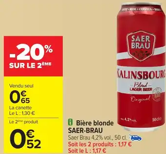 Carrefour SAER-BRAU Bière blonde offre