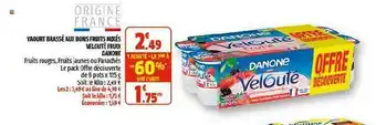 Coccinelle Supermarché Yaourt Brassé Aux Bons Fruits Mixés Velouté Fruix Danone offre