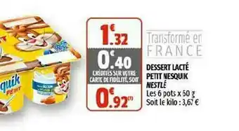 Coccinelle Supermarché Dessert Lacté Petit Nesquik Nestlé offre