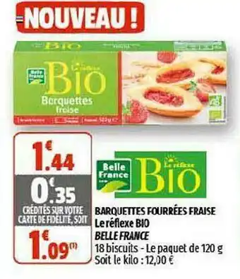 Barquettes Fourrées Fraise Le Réflexe Bio Belle France