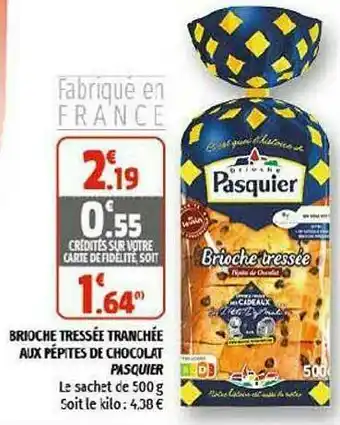 Coccinelle Supermarché Brioche Tressée Tranchée Aux Pépites De Chocolat Pasquier offre