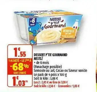 Coccinelle Supermarché Dessert P'tit Gourmand Nestlé offre