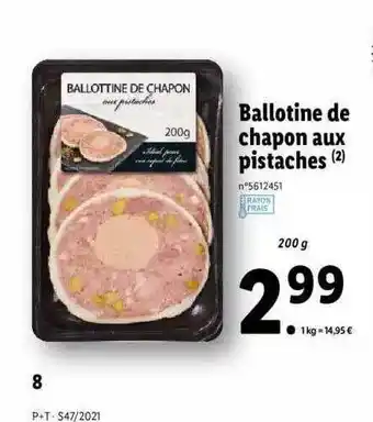 Lidl Ballotine De Chapon Aux Pistaches offre