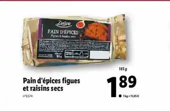 Lidl Pain D'épices Figues Et Raisins Secs Deluxe offre