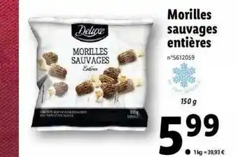 Lidl Morilles Sauvages Entières Deluxe offre