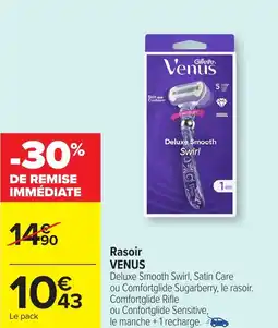 Carrefour VENUS Rasoir offre