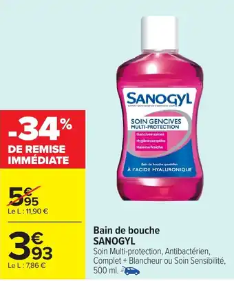 Carrefour SANOGYL Bain de bouche offre