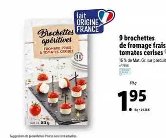 Lidl 9 Brochettes De Fromage Frais Tomates Cerises offre